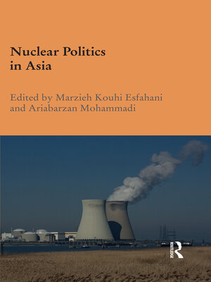 cover image of Nuclear Politics in Asia